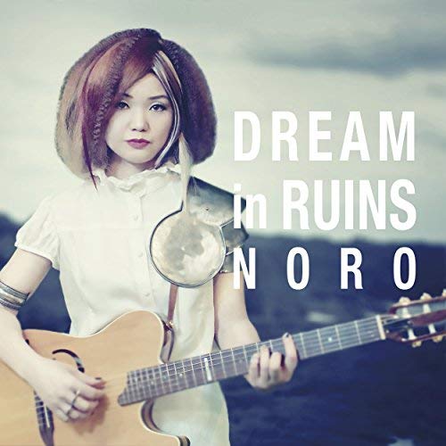 1stシングル”DREAM in RUINS”販売開始！